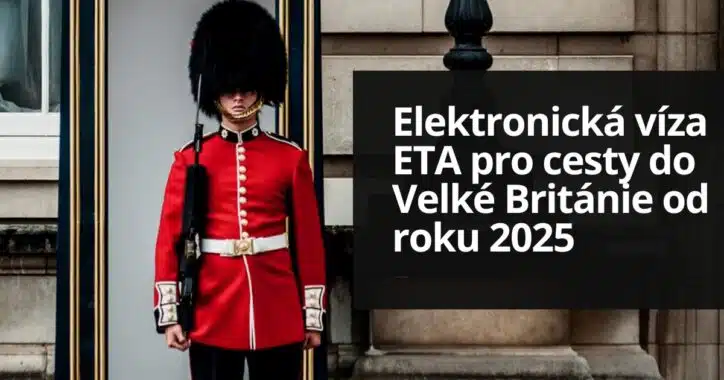Visas ETA pour le Royaume-Uni à partir de 2025 : ce qu'il faut savoir