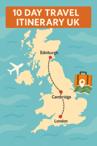 Flat-style map showing a 10-day travel itinerary across the UK, from London to Cambridge and Edinburgh
